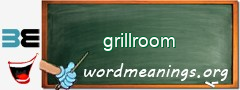 WordMeaning blackboard for grillroom